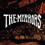 The Myrrors (US) interview