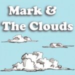Mark & The Clouds (UK) interview